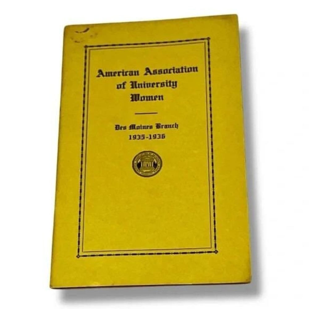 American Assoc of University Women Des Moines IA Branch Vtg Booklet 1935-36 DBX
